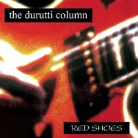 RecordCityJP LP-skiva DURUTTI COLUMN Red Shoes MASO90037LP MATERIALI 2021 Italien Rock