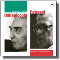 FIB-RMS-BE CD LUIGI DALLAPICCOLA / GOFFREDO PETRA - Musica da Camera / Ensemble Dissona MODE166 Mode 2006 US Klassisk Begagnad