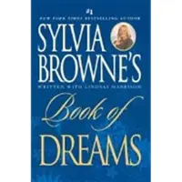 Sylvia Browne's Book of Dreams