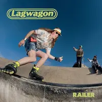 Import Lagwagon: Railer
