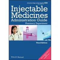 UCL Hospitals Injectable Medicines Administration Guide