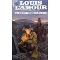 The High Graders