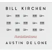 Ginza.se Kirchen Bill & Austin De Lone: Transatlantica