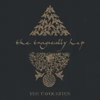 Ginza.se The Tragically Hip: Yer Favourites