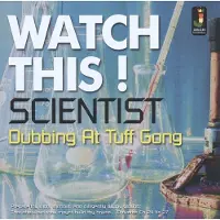 Ginza.se Scientist: Watch This - Dubbing At Tuff Gong