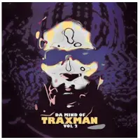 Ginza.se Traxman: Da Mind Of Traxman Vol 2