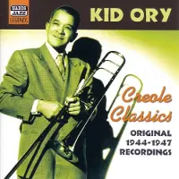 OUTHERE Ory Kid: Creole classics 1944-47