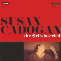 Import Cadogan Susan: Girl who cried