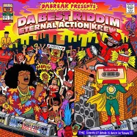 Ginza.se Da Break: Da Best Riddim Eternal Action Krew