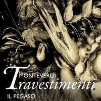 OUTHERE Monteverdi: Travestimenti (Il Pegaso)