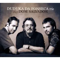 Ginza.se Da Fonseca Duduka Trio: Plays Dom Salvador