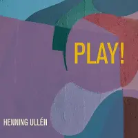 Ginza.se Ullén Henning: Play!