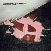 Kuroneko Media Cnt Callas With Lee Ranaldo: Trouble and Desire