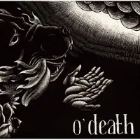 Ginza.se O'Death: Out Of Hands We Go