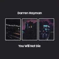 Ginza.se Hayman Darren: You Will Not Die