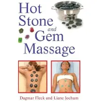 Hot Stone and Gem Massage