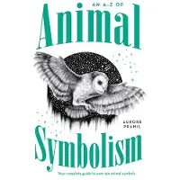 An A-Z of Animal Symbolism (häftad, eng)