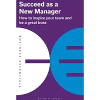 Succeed as a New Manager