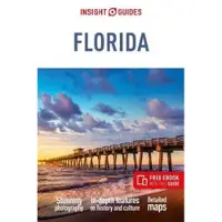 Insight Guides Florida: Travel Guide with eBook