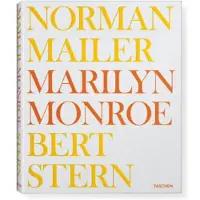 TASCHEN Norman Mailer/Bert Stern. Marilyn Monroe