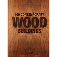 TASCHEN 100 Contemporary Wood Buildings