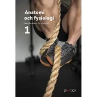 Anatomi och fysiologi 1, elevbok