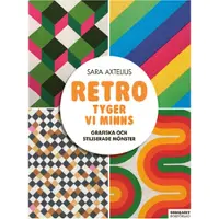 Retro - Tyger vi minns : Grafiska och stiliserade mönster