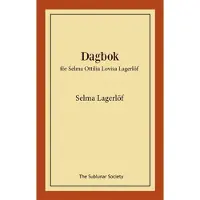 Dagbok : för Selma Ottilia Lovisa Lagerlöf