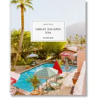 Great Escapes USA. The Hotel Book