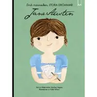 Små människor, stora drömmar. Jane Austen