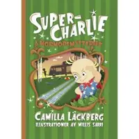 Super-Charlie och mormorsmysteriet