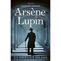 Arsène Lupin v/s Sherlock Holmes