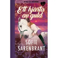 Ett hjärta av guld