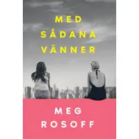 Med sådana vänner