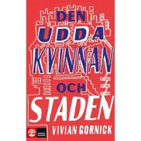 Den udda kvinnan och staden