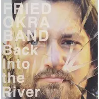 Ginza.se Fried Okra Band: Back Into the River