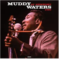 Ginza.se Waters Muddy: At Newport 1960