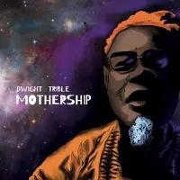 Cd Trible Dwight: Mothership