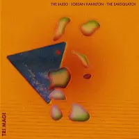 Ginza.se The Lasso/Jordan Hamilton/The Sax: Tri-magi...
