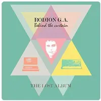 Ginza.se Rodion G A: Behind The Curtain - Lost Album