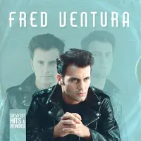 Ginza.se Ventura Fred: Greatest Hits & Remixes