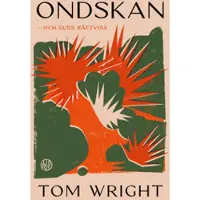 Ondskan : och Guds rättvisa