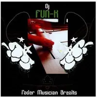 Ginza.se DJ Fun-k: Fader Musician Breaks
