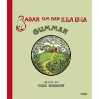 Sagan om den lilla lilla gumman