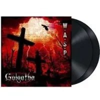 RecordCityJP LP-skiva W.A.S.P. - Golgotha NPR600VINYL Napalm Records 2015 Österrike Rock