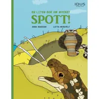 En liten bok om mycket spott!