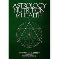 Astrology Nutrition and Health