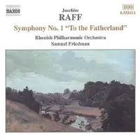 OUTHERE Raff, Joachim: Symphony 1 to the Fatherland