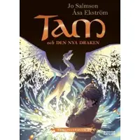Tam och den nya draken (Drakriddare, bok 4-6)