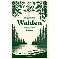 Skogsliv vid Walden